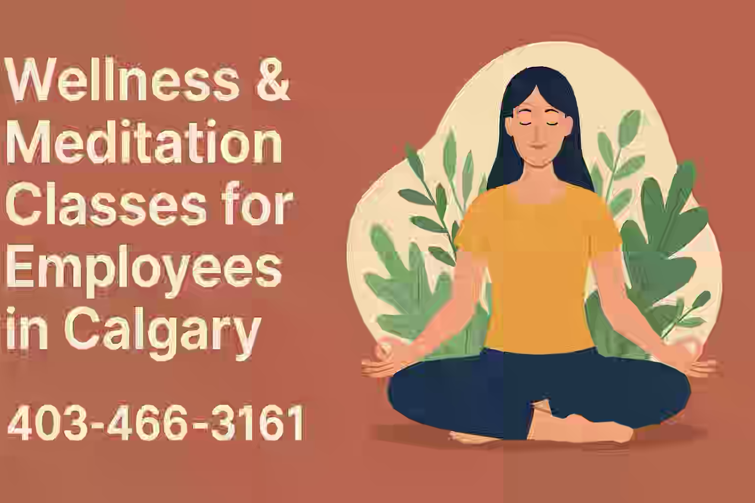 Wellness & Meditation Classes for Employees in Calgary
